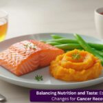 Diet Modifications for Cancer Recovery: Balancing Taste and Nutrition Effectively - Cancer Surgeon Dr. Suyash Agrawal