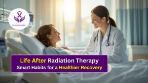 Life After Radiation Therapy Learn from the Best Radiation Oncologist in Indore